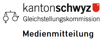 Medienmitteilung der Gleichstellungskommission Kanton Schwyz - zu den Stände- und Nationalratswahlen 2023